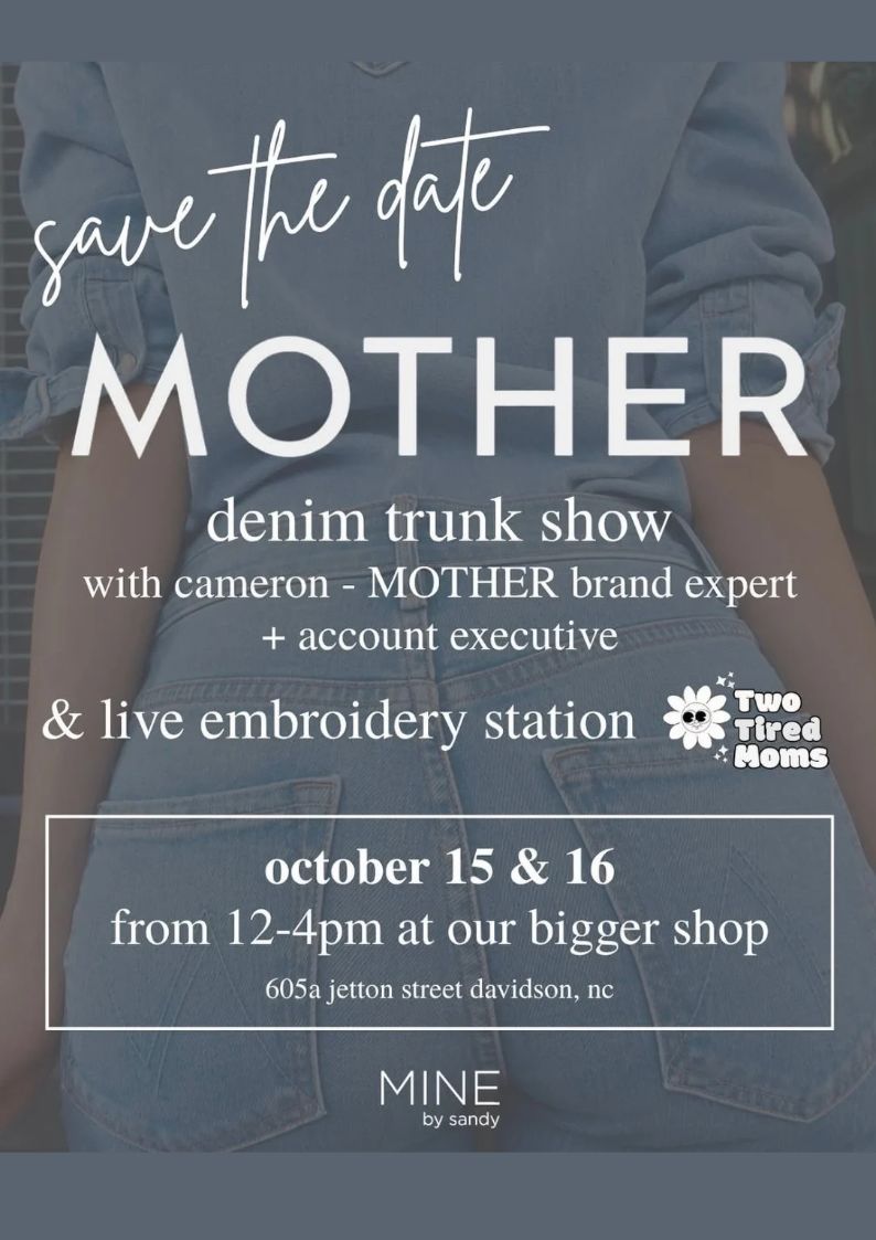 MOTHER Denim Trunk Show + Live Embroidery